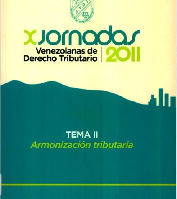 Armonización, sistema tributario e ilícitos tributarios