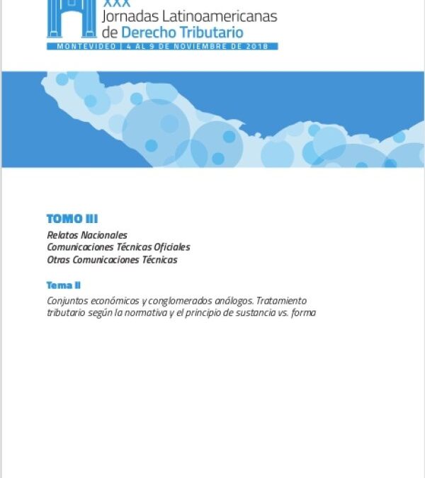 Conjuntos económicos y conglomerados análogos. Tratamiento tributario en Panamá, según la normativa y el principio de sustancia sobre forma