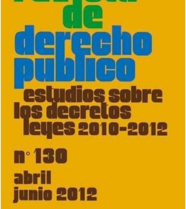 Delegación Legislativa y Libertad. La Ley Habilitante de 2010 y su relación con la Libertad