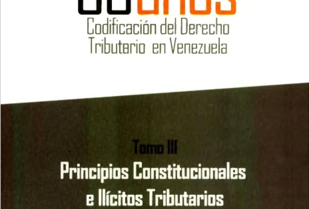 La Codificación del Derecho Penal Tributario en Venezuela