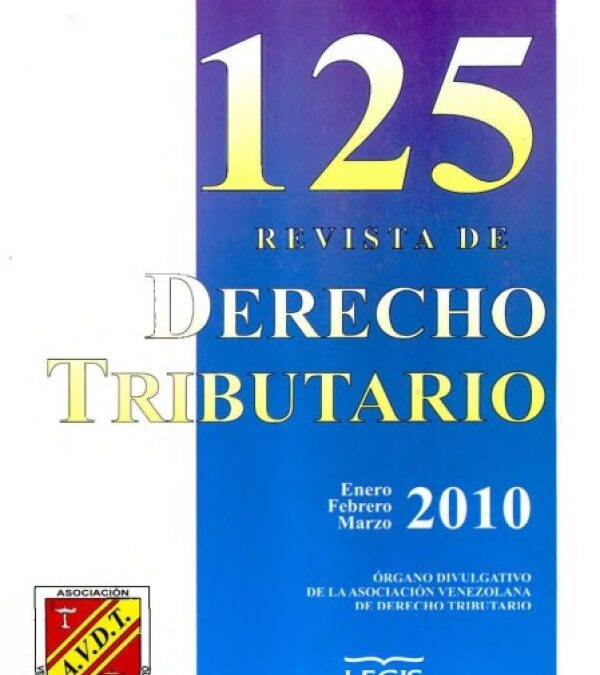 La fiscalidad de las reorganizaciones empresariales, bajo la forma de fusiones, en Venezuela: una cuestión de principios
