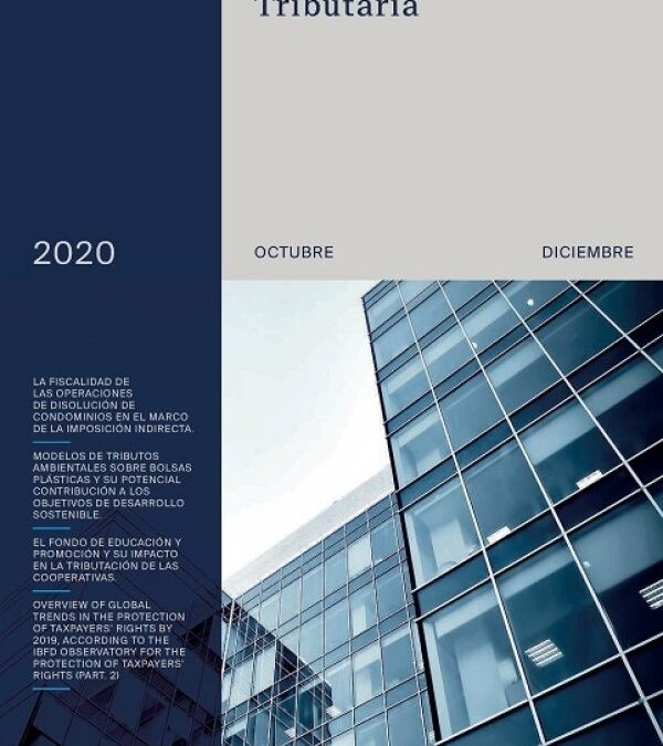 Overview of global trends in the protection of taxpayers’ rights by 2019, according to the IBFD Observatory on the Protection of Taxpayers’ Rights (Part 2)