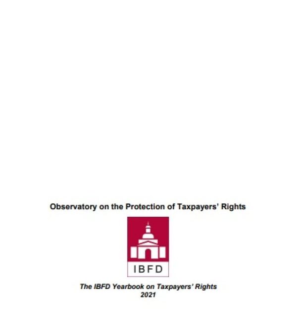 The IBFD Yearbook on Taxpayers’ Rights 2021